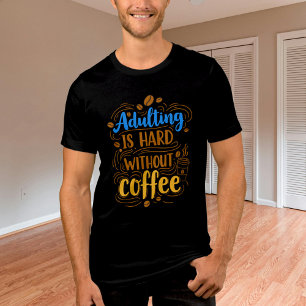 T-shirt En Tri-matière Adulter est dur sans café