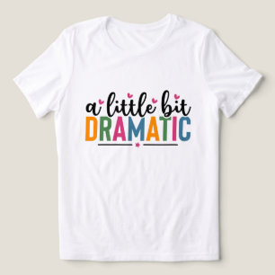 T-shirt En Tri-matière art de mot drôle dramatique