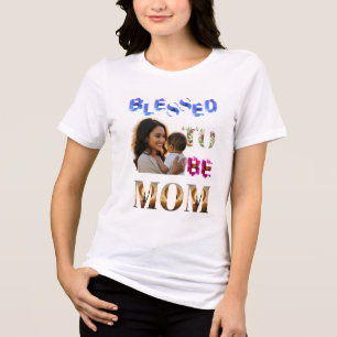 T-shirt En Tri-matière Bienheureux d'être maman - Floral Photo Art Mother