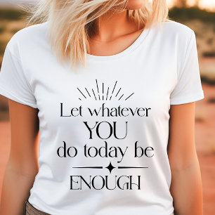 T-shirt En Tri-matière Boho Laissez Ce Que Vous Faites Être Suffisant Mot