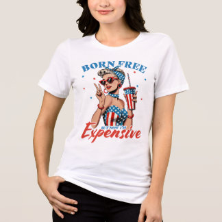 T-shirt En Tri-matière "Born Free Mais Now I’m Depensive" Chemise América