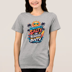 T-shirt En Tri-matière Brûlé, Salé et Heureux – Vibes Rétro de Plage