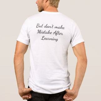 T-shirt En Tri-matière Célébrez vos erreurs Citation