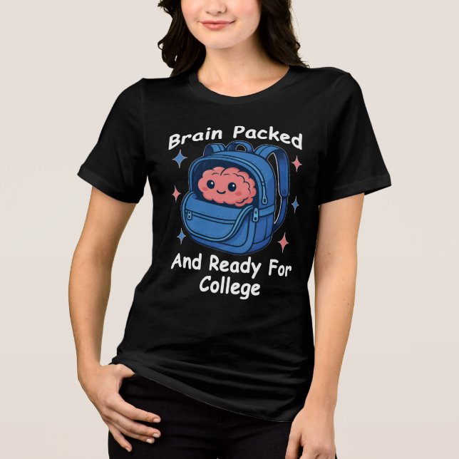 T-shirt En Tri-matière « Cerveau prêt et paré pour l'université » Jeu de  (Recto)