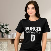 Chemise Divorce Drôle - Cadeau Nouveau Divorcé