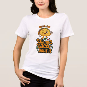 T-shirt En Tri-matière CHEMISE TACO - Que So Wanna Taco'bout ça