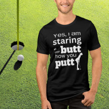 Citation de golf amusante à regarder à ma Butt ou 