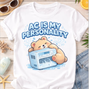 T-shirt En Tri-matière Climatisation drôle est ma personnalité ours migno