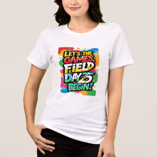 T-shirt En Tri-matière Commençons les Jeux Chemise, Retro Field Day 2025