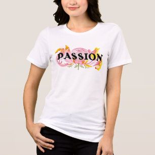 T-shirt En Tri-matière Conception de typographie florale de Passion – Mot