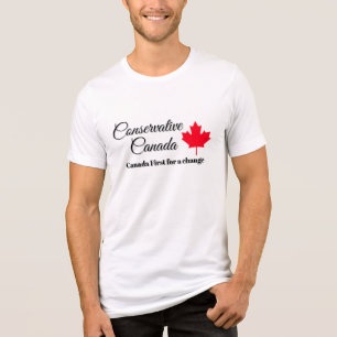 T-shirt En Tri-matière Conservateur Canada. Le Canada d'abord pour un cha
