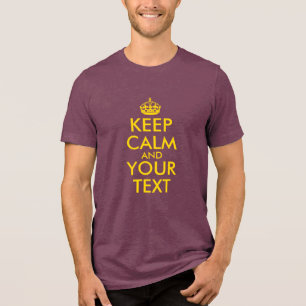T-shirt En Tri-matière Créez votre propre or Gardez le calme