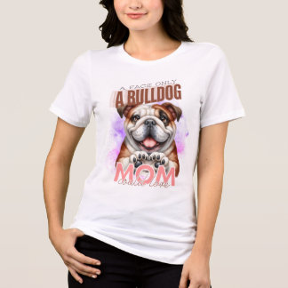 T-SHIRT EN TRI-MATIÈRE CUTE FUNNY BULLDOG DOG DIT :