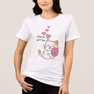 T-shirt En Tri-matière Cute Kawaii Chat avec Coeurs et Fils - Citation d'