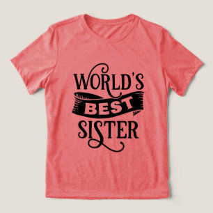 T-shirt En Tri-matière Cute World's meilleur mot d'art de Sœur 