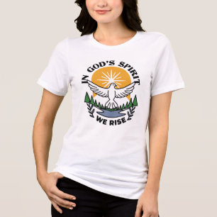T-shirt En Tri-matière Dans l’Esprit de Dieu, nous nous élevons - Foi et