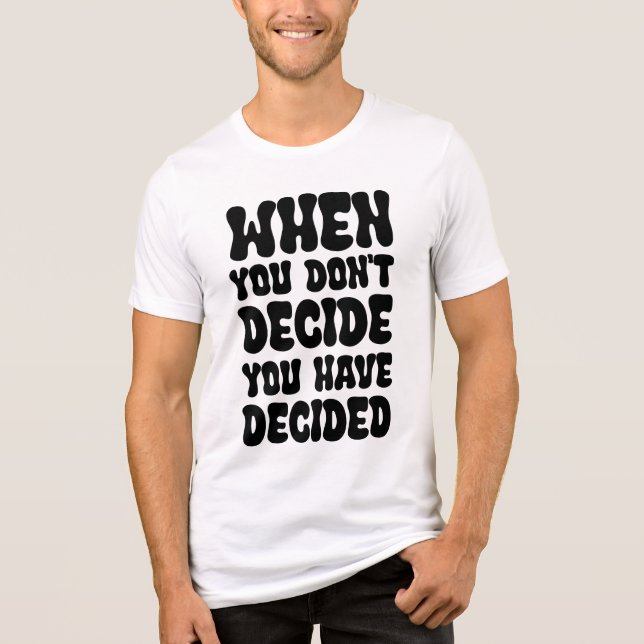 T-shirt En Tri-matière Decisions Define Direction Quote Design (Recto)