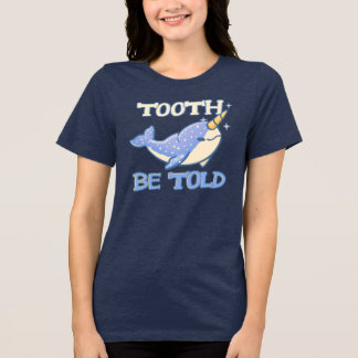 T-shirt En Tri-matière Dent à dire que le narval licorne baleine est mign
