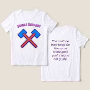 T-shirt En Tri-matière Double Jeopardy : Un procès, une justice