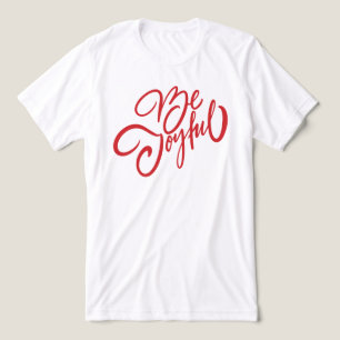 T-shirt En Tri-matière Elégant Be Joyful Holiday Design