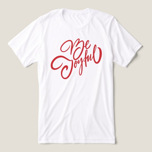 T-shirt En Tri-matière Elégant Be Joyful Holiday Design (Design Recto)