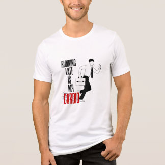 T-shirt En Tri-matière En retard est mon Cardio - Drôle Citation Sarcasti