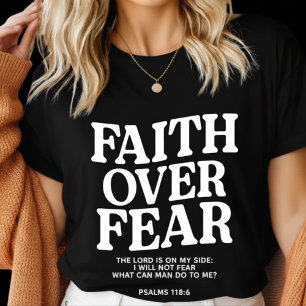 T-shirt En Tri-matière Foi sur la peur Chrétien – Psaume 118:6 Verset bib