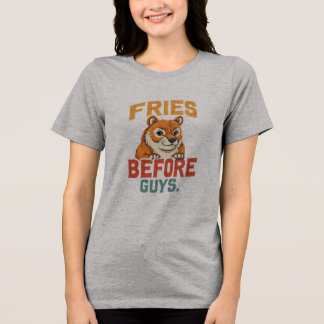 T-shirt En Tri-matière "Fries avant les garçons"