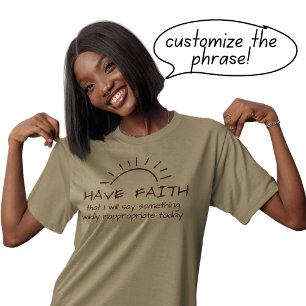 T-shirt En Tri-matière Funny Rude Sunshine Sarcastique Phrase Faith