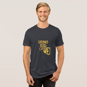 T-shirt En Tri-matière "Grind Now Shine Ultérieurement - Motivational Fit