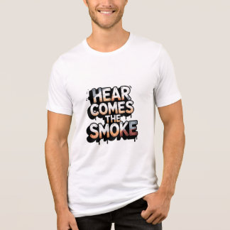 T-SHIRT  EN TRI-MATIÈRE HERE COMES THE SMOKE 