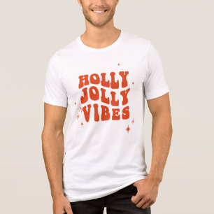 T-shirt En Tri-matière Holly Jolly Vibes - Un Message De Vacances