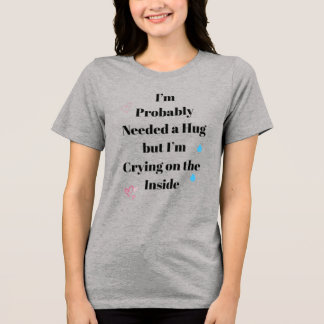 T-shirt En Tri-matière Il Faut Probablement Une Chemise De Santé Mentale