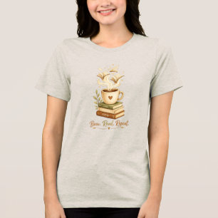 T-shirt En Tri-matière Infuse. Lis. Répète. Café Cozy & Amateur de Livr