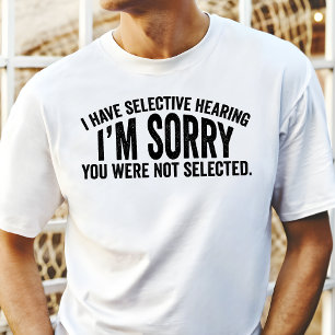 T-shirt En Tri-matière J'Ai Une Audience Sélective Drôle