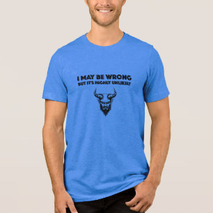 T-shirt En Tri-matière Je peux me tromper mais c'est hautement improbable