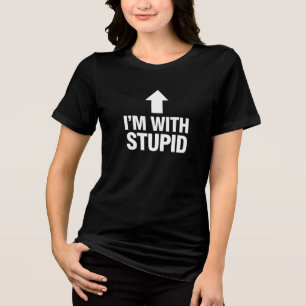T-shirt En Tri-matière Je suis avec un slogan drôle stupide
