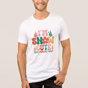 T-shirt En Tri-matière Je suis Snow Cute Super Noël