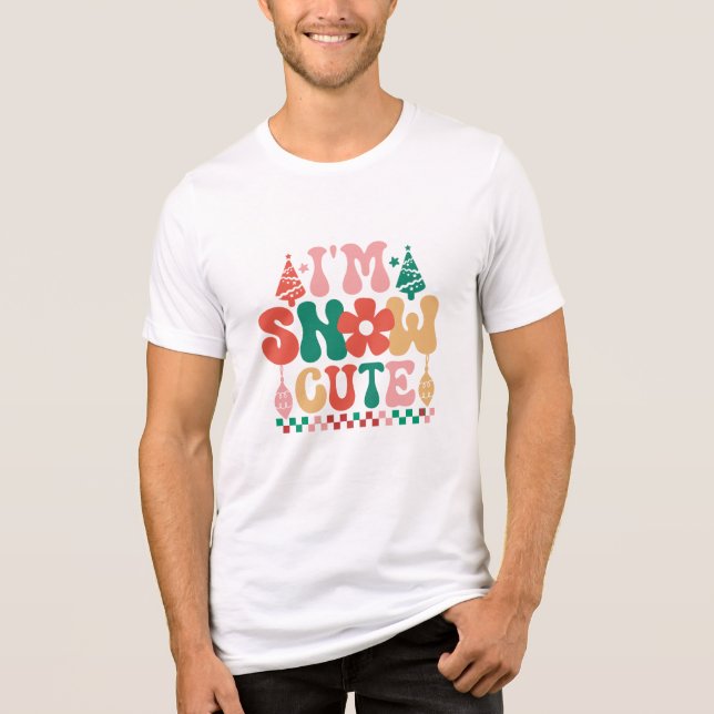 T-shirt En Tri-matière Je suis Snow Cute Super Noël (Recto)
