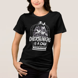 T-shirt En Tri-matière La pensée excessive est une cage La santé mentale
