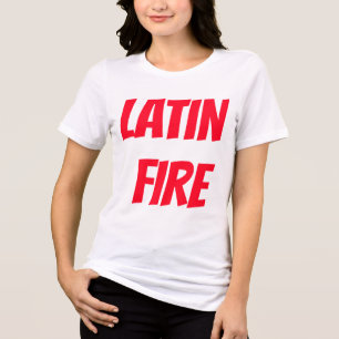 T-shirt En Tri-matière Latin Fire Amour drôle Amour Amoureux hispanique E