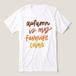 T-shirt En Tri-matière "L'automne est ma couleur préférée"