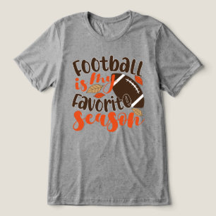 T-shirt En Tri-matière Le football est ma saison préférée