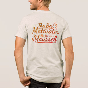 T-shirt En Tri-matière Le Meilleur Motivateur Est Vous-Même 