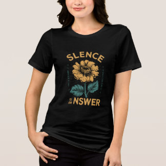 T-shirt En Tri-matière Le silence est la réponse