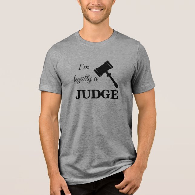 T-shirt En Tri-matière Legally a Judge (Recto)