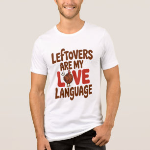 T-shirt En Tri-matière Les Restes Sont Mon Amour Langue Drôle Thanksgivin