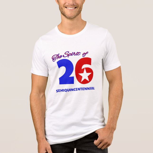 T-SHIRT  EN TRI-MATIÈRE L'ESPRIT DE 26 : SEMIQUINCENTENNIAL (Recto)