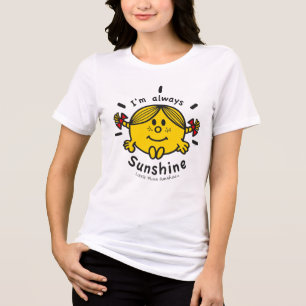 T-shirt En Tri-matière Little Miss Sunshine Je suis toujours ensoleillé