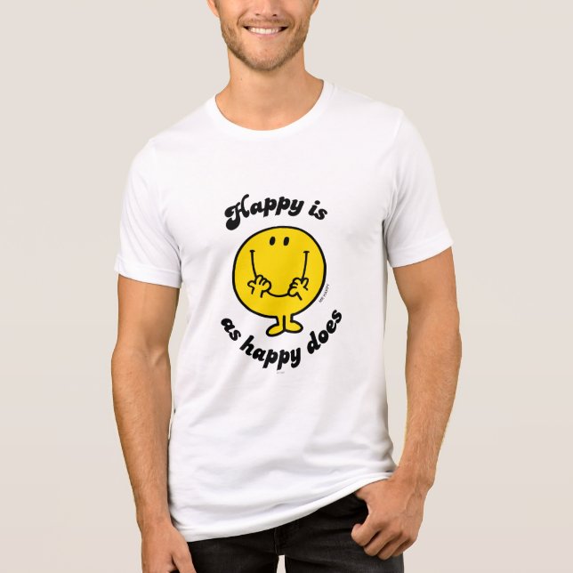T-shirt En Tri-matière M. Happy | Happy Is As Happy Does (Recto)